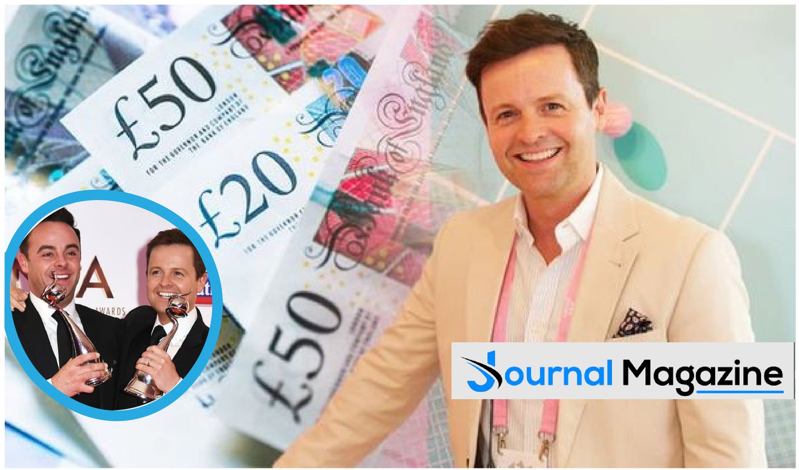 How Much Are Ant And Dec Worth? The Full Story Behind Their £124